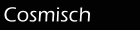 Cosmisch
